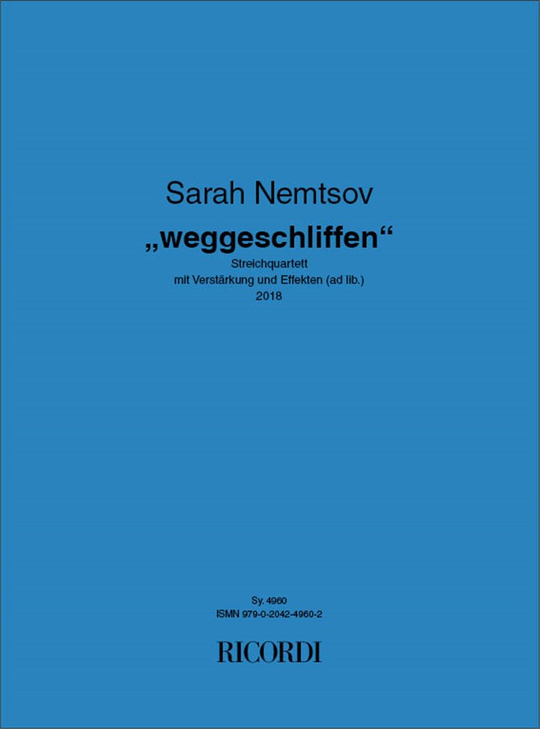 "weggeschliffen"